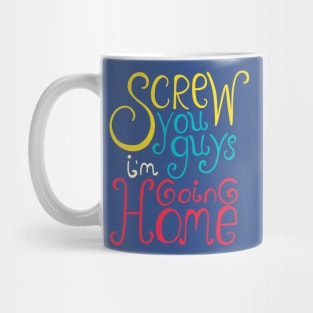 Screw You Mug